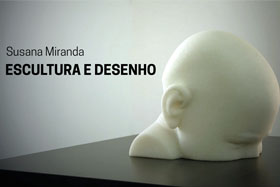 Susana Miranda - Escultura e Desenho
